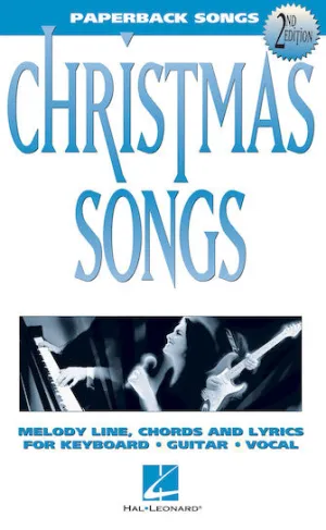 Christmas Songs - 2nd Edition (Melody/Lyrics/Chords)