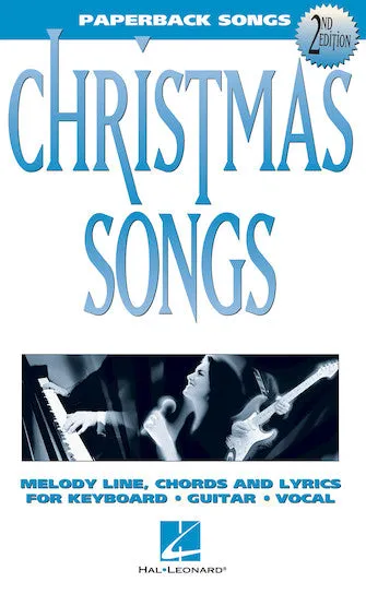 Christmas Songs - 2nd Edition (Melody/Lyrics/Chords)