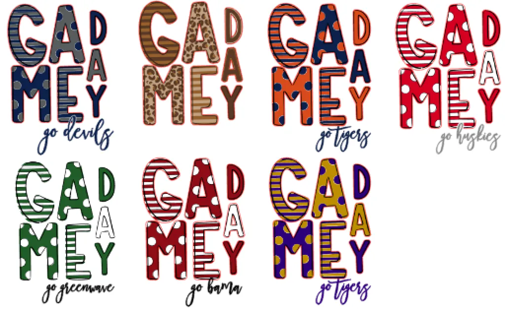G-A-M-E-D-A-Y (Any Team)