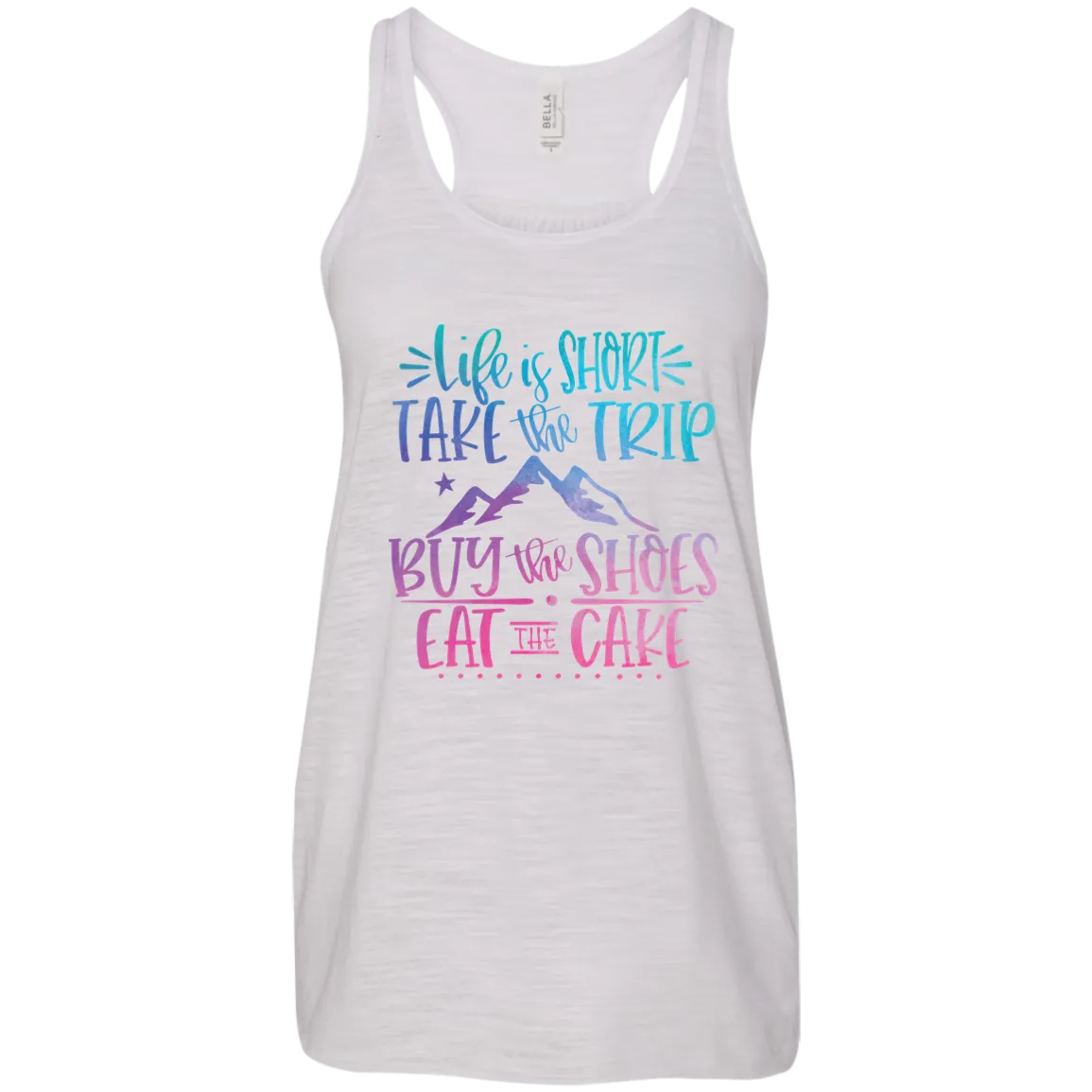 Life Is Short Bella Canvas Racerback Tank Top – Lightweight & Inspiring