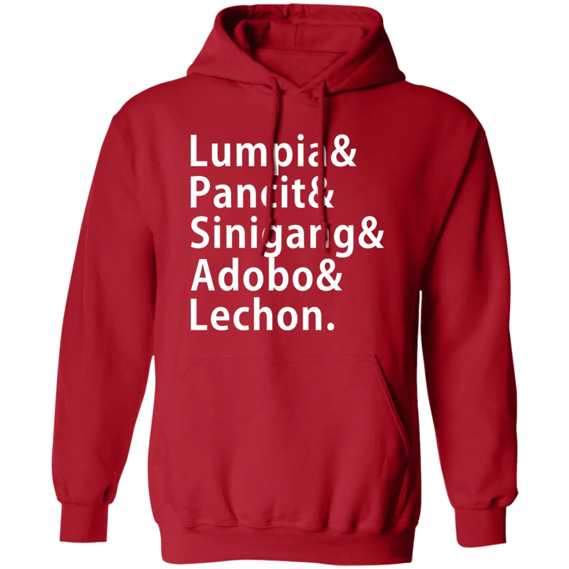 Lumpia Pancit Sinigang Adobo Lechon Unisex Pullover Hoodie