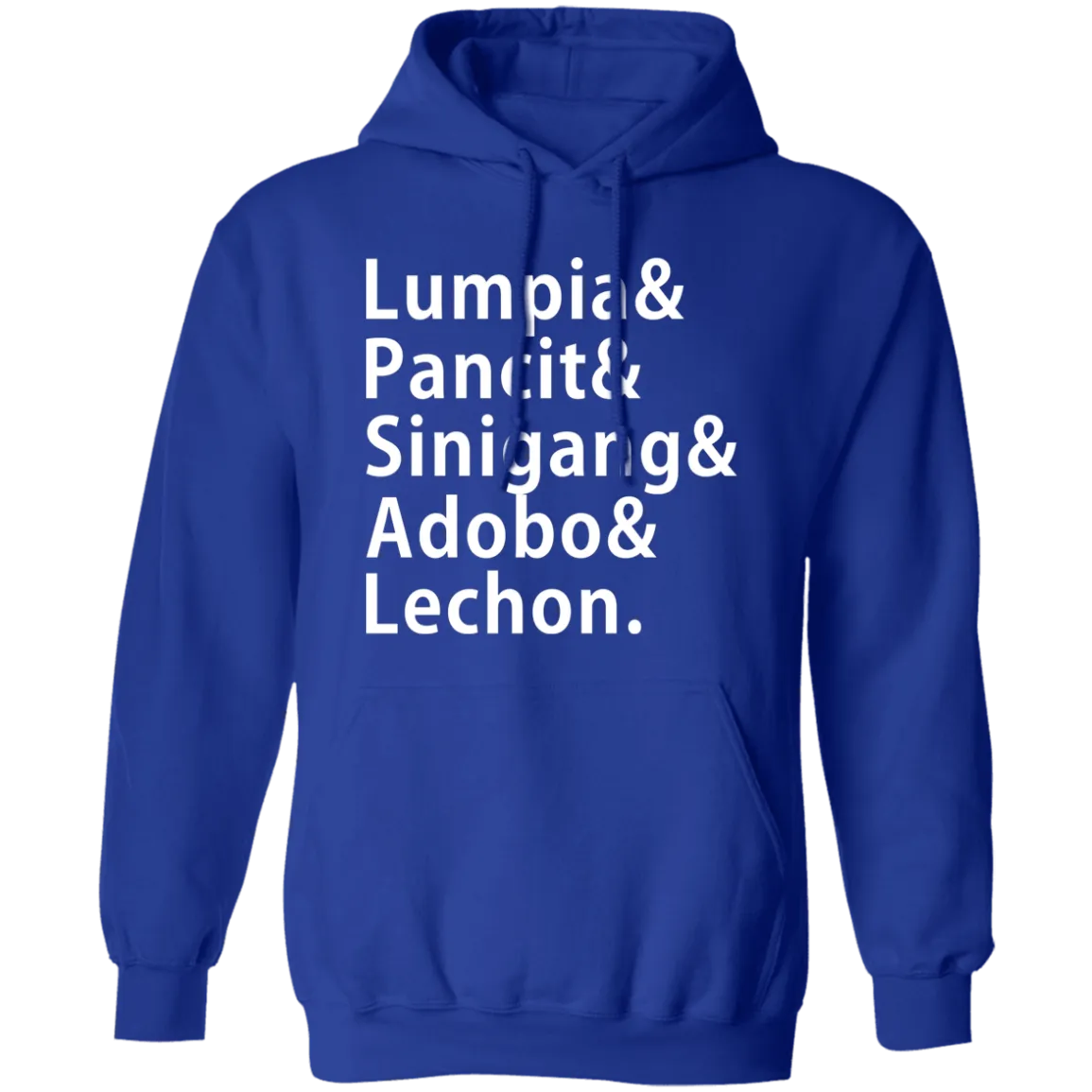 Lumpia Pancit Sinigang Adobo Lechon Unisex Pullover Hoodie