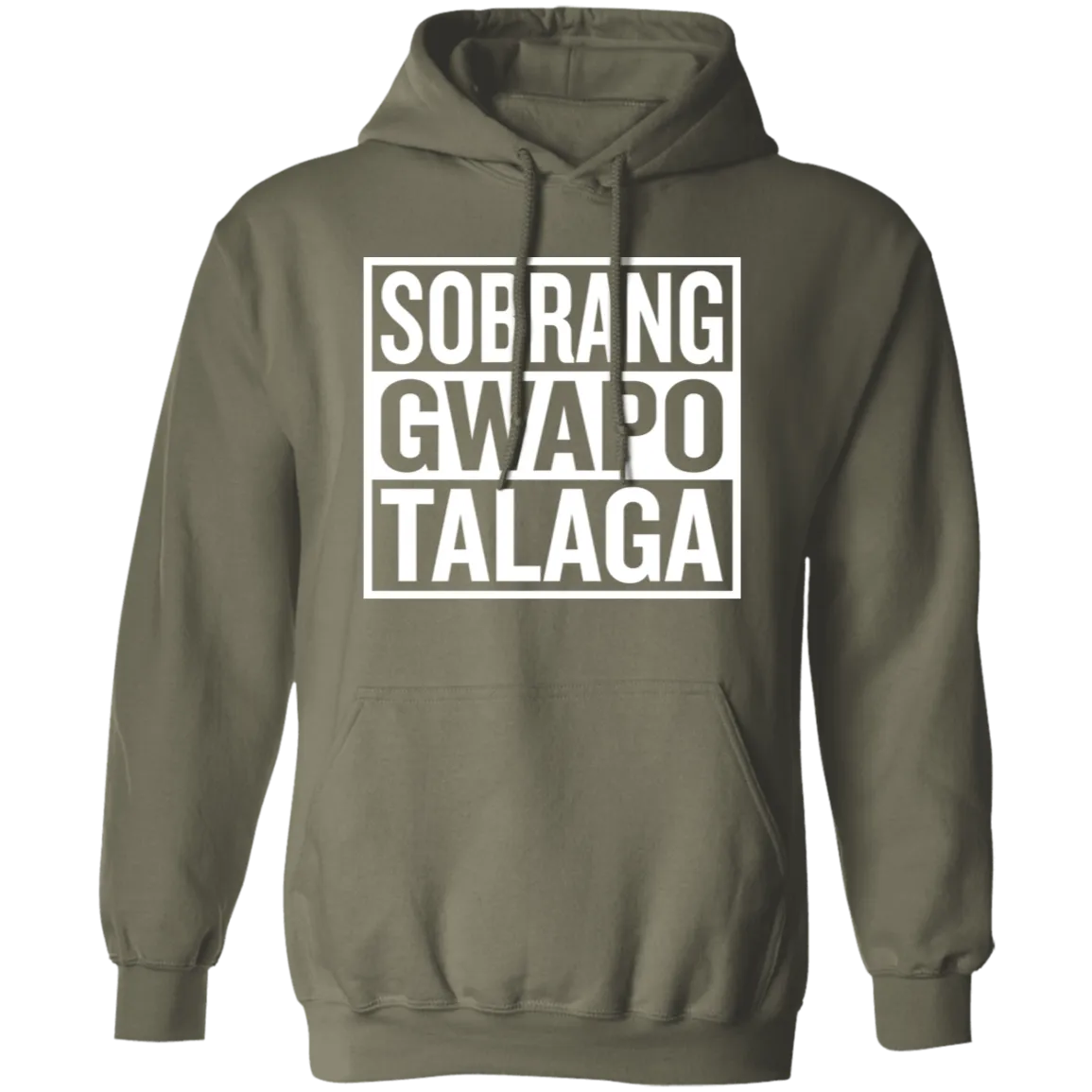 Sobrang Gwapo Talaga Unisex Pullover Hoodie